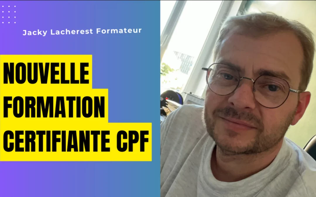 Nouvelle formation certifiante CPF : Boostez votre business